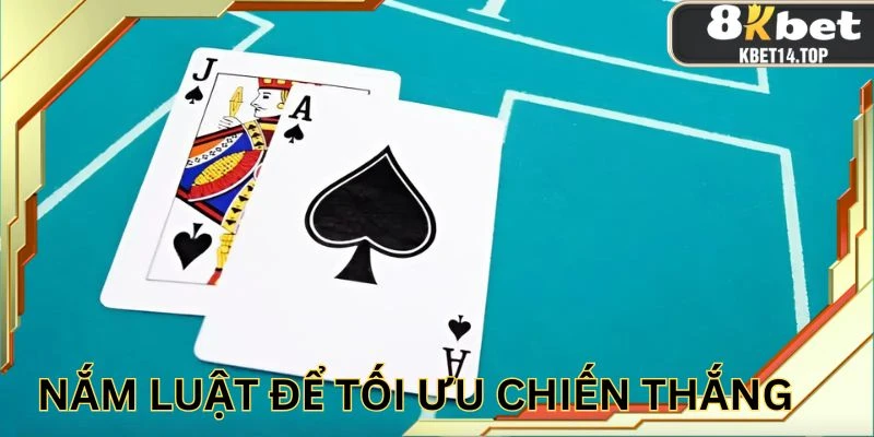 Hiểu luật sẽ giúp bạn tối ưu hóa chiến lược cược