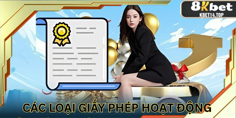 8KBET sở hữu 3 loại giấy phép uy tín trên thị trường